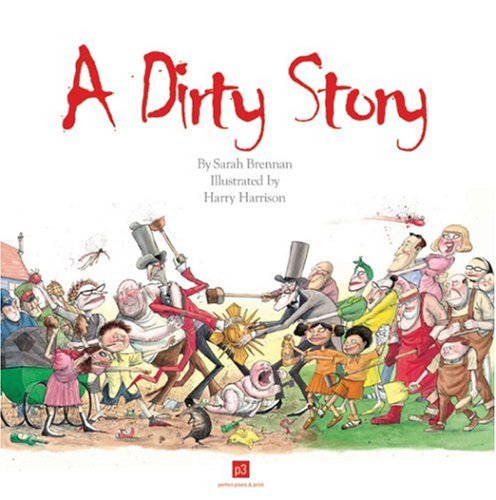 Stock image for A Dirty Story for sale by HPB Inc.