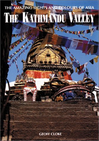 Imagen de archivo de The Kathmandu Valley a la venta por Better World Books