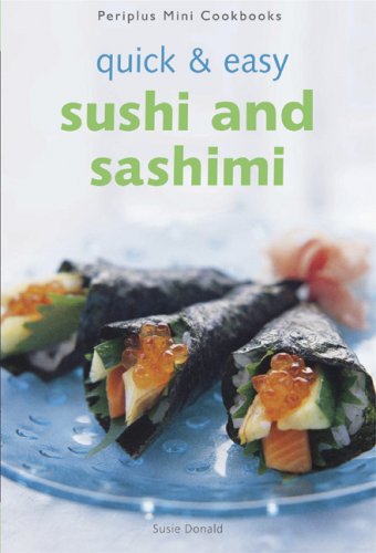Beispielbild fr A Quick and Easy Sushi zum Verkauf von medimops