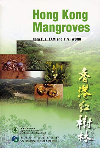 Stock image for Hong Kong Mangroves for sale by GF Books, Inc.