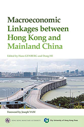 Stock image for Macroeconomic Linkages Between Hong Kong and Mainland China for sale by medimops