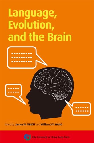 9789629371654: Language, Evolution, and the Brain