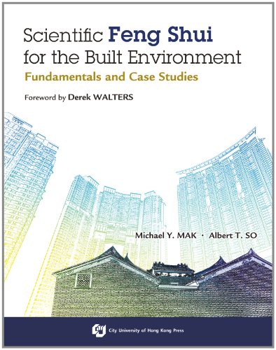 9789629371784: Scientific Feng Shui for the Built Environment: Fundamentals and Case Studies