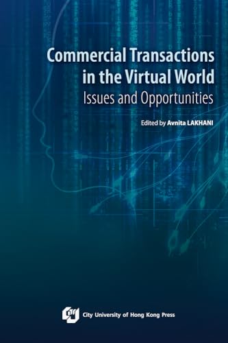 Stock image for Commercial Transactions in the Virtual World-issues and Opportunities for sale by Revaluation Books