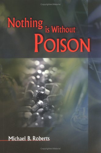 9789629960513: Nothing is Without Poison