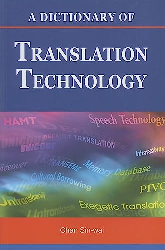 9789629961480: A Dictionary of Translation Technology