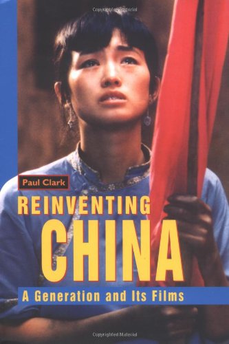 9789629962074: Reinventing China: A Generation And Its Films