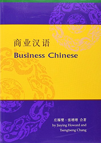 Beispielbild fr Business Chinese zum Verkauf von Your Online Bookstore