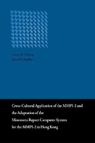 9789629963781: Cross-Cultural Application of the MMPI-2 and the Adaptation of the Minnesota Report Computer System for the MMPI-2 in Hong Kong