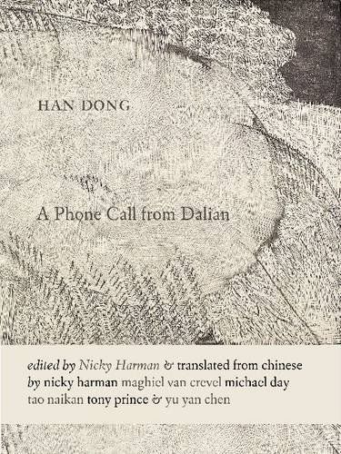 Stock image for A Phone Call from Dalian for sale by Housing Works Online Bookstore