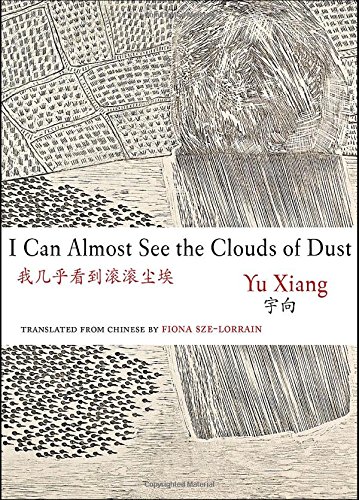 Imagen de archivo de I Can Almost See the Clouds of Dust a la venta por Housing Works Online Bookstore