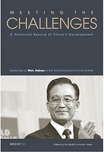 9789629966362: Meeting the Challenges: A Historical Record of China's Development