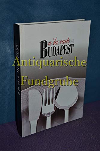 Budapest a la Carte.