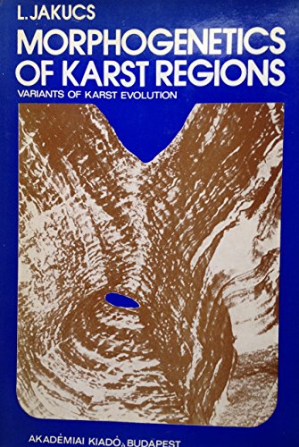 9789630509541: Morphogenetics of karst regions: Variants of karst evolution