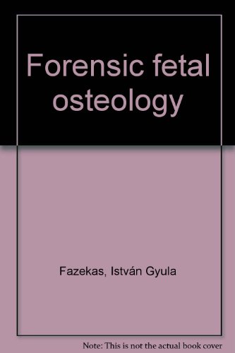 9789630514910: Forensic fetal osteology