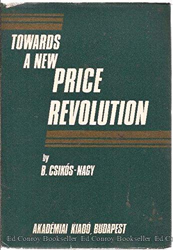 9789630518512: Towards a new price revolution