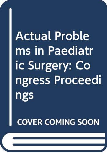 Imagen de archivo de Actual Problems in Paediatric Surgery, a la venta por CSG Onlinebuch GMBH