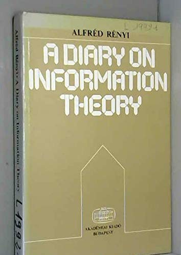 9789630538763: A diary of information theory