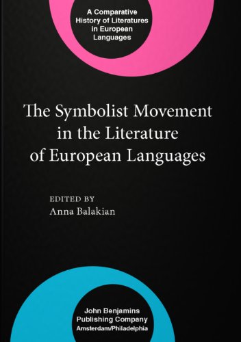 9789630538954: Symbolist Movement in the Literature of European Languages