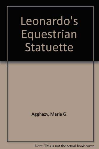 Stock image for Leonardo's Equestrian Statuette for sale by Abyssbooks