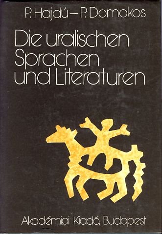 9789630541411: Die uralischen Sprachen und Literaturen (Bibliotheca uralica)