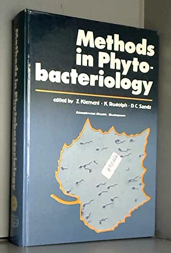 Methods in Phytobacteriology (9789630549554) by Klement, Z.; Rudolph, K.; Sands D. C.