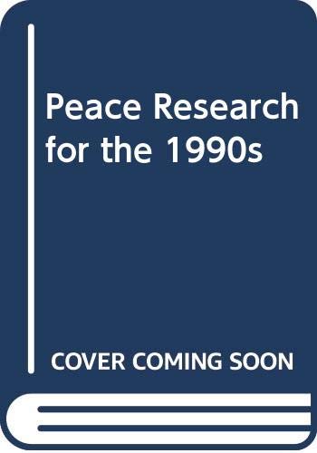9789630566209: Peace Research for the 1990s