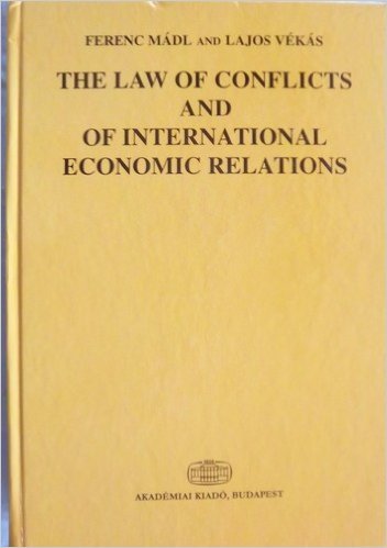 Beispielbild fr The Law of Conflicts and of International Economic Relations zum Verkauf von Wonder Book