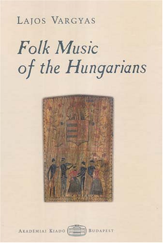Imagen de archivo de Folk Music of the Hungarians a la venta por BuchZeichen-Versandhandel