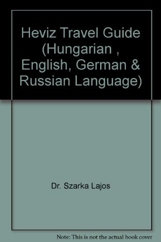 9789630648448: Heviz Travel Guide (Hungarian , English, German & Russian Language)