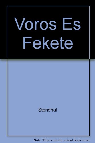 Voros Es Fekete