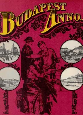 9789631304299: Budapest Anno Klosz [Paperback]