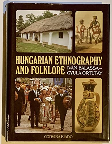 Beispielbild fr Hungarian Ethnography and Folklore zum Verkauf von Better World Books