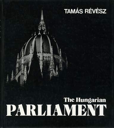 9789631317855: The Hungarian Parliament