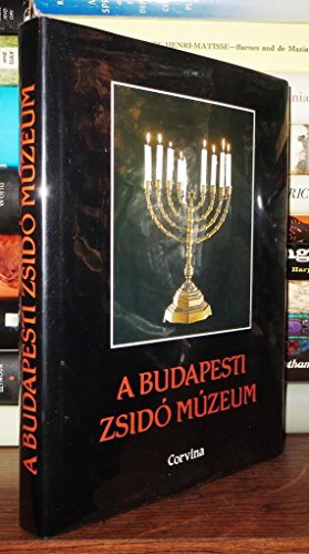 9789631323504: A Budapesti Zsido Muzeum