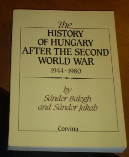 The History of Hungary After the Second World War, 1954-1980