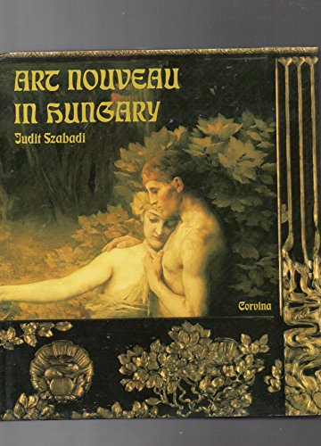 9789631329261: Art Nouveau in Hungary