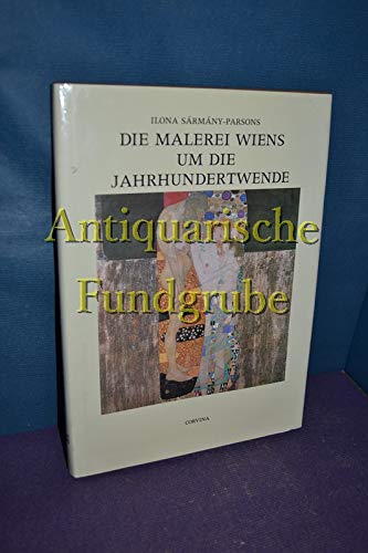 Stock image for Die Malerei Wiens um die Jahrhundertwende. Mit 48 Abbildungen auf Tafeln. for sale by Buchmarie