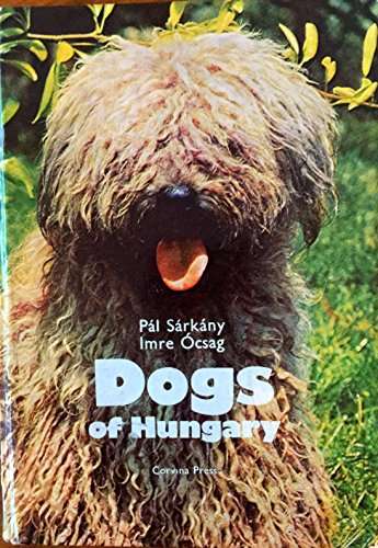 Dogs Of Hungary