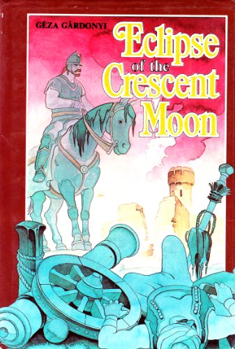 Stock image for Eclipse of the Crescent Moon for sale by WorldofBooks