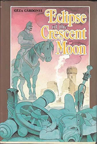 Stock image for Eclipse of the Cresent Moon for sale by Read&Dream