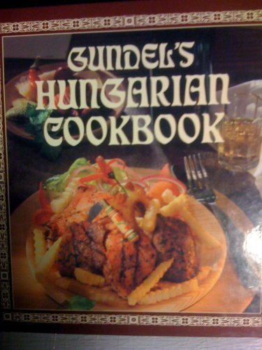 Stock image for Gundel's Hungarian Cookbook for sale by Wonder Book