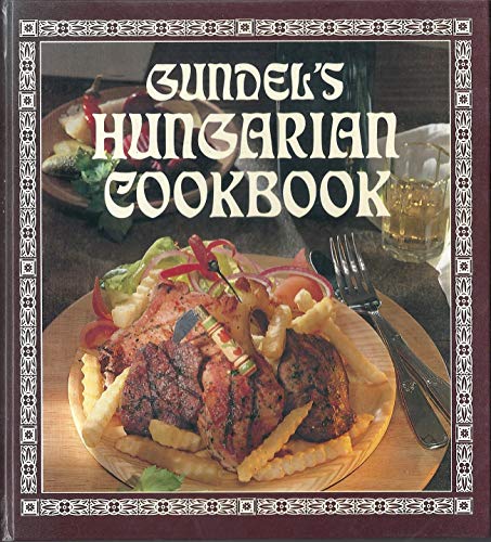 Beispielbild fr Gundel's Hungarian Cookbook zum Verkauf von Wonder Book