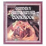 Beispielbild fr Gundel's Hungarian Cookbook zum Verkauf von WorldofBooks