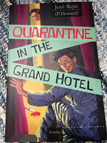 Imagen de archivo de Quarantine In The Grand Hotel a la venta por WorldofBooks