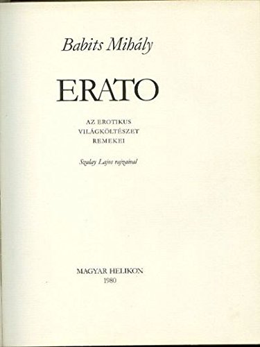 9789632075525: Erato: Az erotikus vilgkltszet remekei