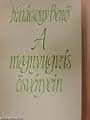 9789632078427: A megnyugvás ösvényein: [regény] (Hungarian Edition)