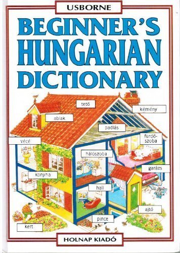 Beispielbild fr Beginner's Hungarian Dictionary zum Verkauf von LibraryMercantile