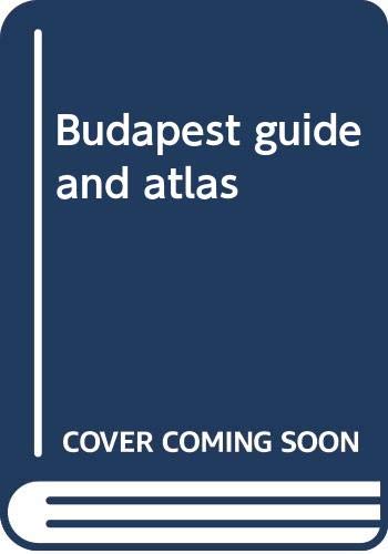 Imagen de archivo de Budapest guide and atlas a la venta por Dunaway Books