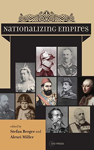 Imagen de archivo de Nationalizing Empires a la venta por Edinburgh Books